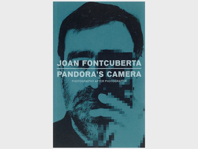 Joan Fontcuberta, Pandora’s Camera: Photography after Photography. Traduit de l’espagnol par Graham Thomson, Londres, Mack, 2014, 192 p., ill., angl.